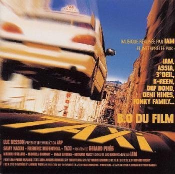 タクシー サントラ カール アイアム マフィア・アンダーグラウンド カール・ルージュ カリーン アケナトン デニ・ハインズ シエン・ドゥ・パイユ アシア フォンキー・ファミリー