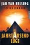 Die Jahrtausendl�ge: Auf der Spur des Pyramidenr�tsels