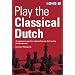 Play the Classical Dutch