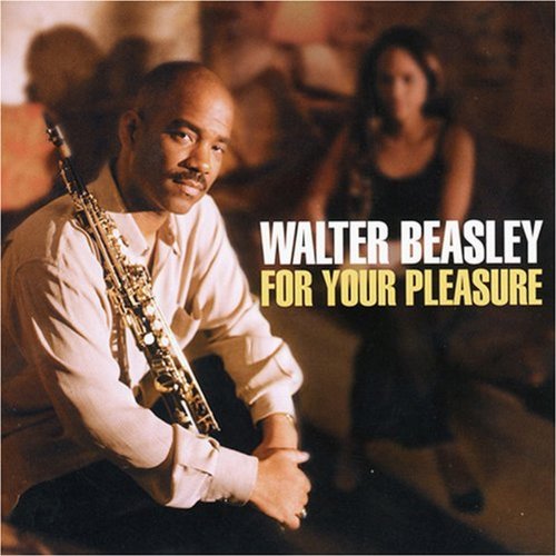 Walter Beasley - Smooth Jazz 1s - Zortam Music