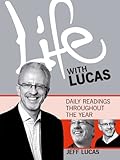 Life with Lucas : daily readings throughout the year
