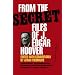 From the Secret Files of J. Edgar Hoover