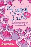 Kisses for Lula