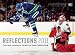 Reflections 2011: The NHL Hockey Year in Photographs (Reflections: The NHL Hockey Year in Photographs)