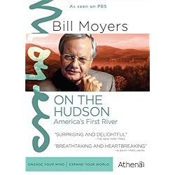 Bill Moyers: On the Hudson
