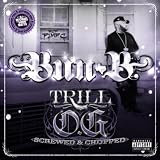 Trill O.G. (SwishaHouse Mix (Screwed & Chopped) [Explicit]