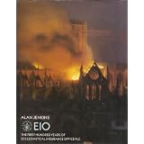 EIO: First Hundred Years of the Ecclesiastical Insurance Office PLC'