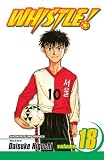 Whistle! Vol. 18 (Whistle (Graphic Novels)) (Whistle (Graphic Novels))
