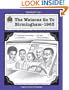 A Guide for Using The Watsons Go to Birmingham - 1963 in the Classroom