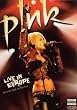 Pink - P!nk: Live in Europe