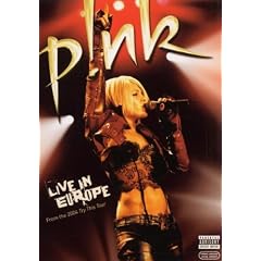 Pink - P!nk: Live in Europe