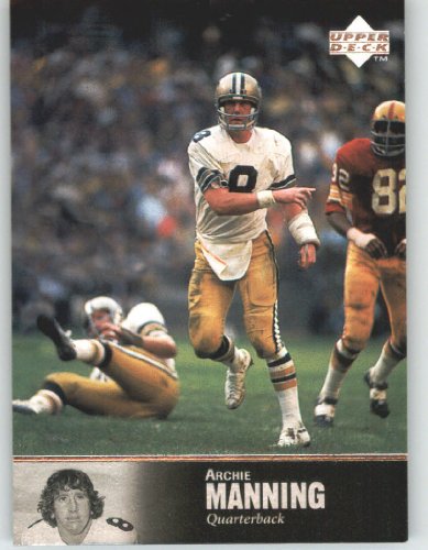 1997 Upper Deck Legends Football Card # 133 Archie Manning - New Orleans Saints - NFL Trading Card in Screw Down Case