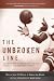 The Unbroken Line: The Untold Story of             Gridiron Greats and Their Struggle to Save Professional Football