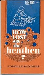 How Lost Are The Heathen?