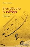 Bien débuter le solfège