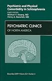 Psychiatric and physical comorbidity in schizophrenia