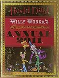 Willy Wonka's whipplescrumptious annual 2011
