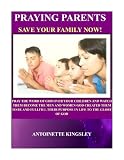 PRAYING PARENTS
