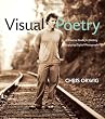 Visual Poetry: A Creative Guide for Making Engaging Digital Photographs