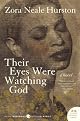 Their Eyes Were Watching God 
