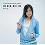 Rie&TOKYO FM�gGO JOG�hpresents NO RUN,NO LIFE-warm up-