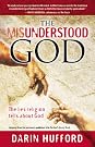 The Misunderstood God...