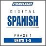 Spanish Phase 1, Unit 01-05: Learn to Speak and Understand Spanish with Pimsleur Language Programs