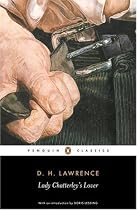 Lady Chatterley's Lover: AND A Propos of "Lady Chatterley's Lover" (Penguin Classics)
