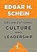 Organizational Culture and Leadership