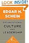 Organizational Culture and Leadership (The Jossey-Bass Business & Management Series)
