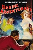 Rick Lais Secret Histories: Daring Adventurers