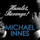 Hamlet, Revenge!: An Inspector Appleby Mystery