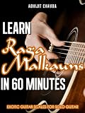 Learn Raga Malkauns in 60 Minutes (Exotic Guitar Scales for Solo Guitar)