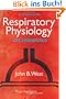 Respiratory Physiology: The Essentials