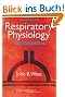 Respiratory Physiology: The Essentials