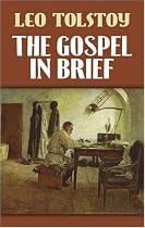 The Gospel in Brief (Eastern Philosophy and Religion)