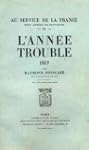 L'ann�e trouble 1917. t. IX de au ser...