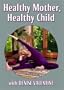 Healthy Mother, Healthy Child
