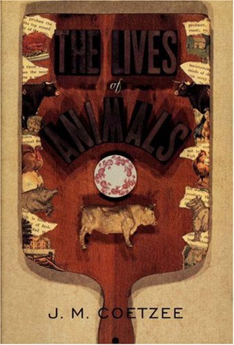 The Lives of Animals (The University Center for Human Values Series) under Animal Rights in The Books Store