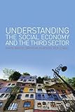 Understanding the social economy and the third sector