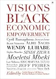 Visions of Black Economic Empowerment