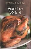 Livres Recette de Viandes, volailles, gibiers - Viande et volaille