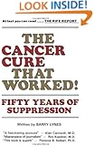 The Cancer Cure That Worked: 50 Years of Suppression