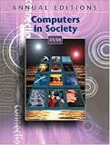 Annual Editions: Computers in Society 05/06 (Annual Editions Computers in Society)
