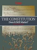 TIME The Constitution: Does It Still Matter?