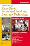 Handbook of plant-based fermented food and beverage technology