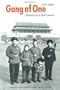 Gang of One: Memoirs of a Red Guard (American Lives)