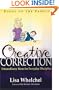 Creative Correction (Focus on the Family Book)