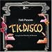 Faith Presents TK Disco