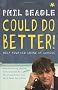 Could Do Better!: Help Your Kid Shine At School